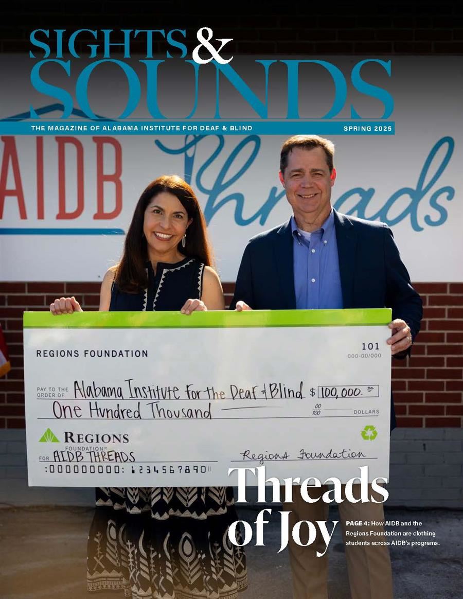 Cover of "Sights & Sounds" Spring 2025. A man and woman hold a $100,000 check from Regions Foundation for AIDB Threads.